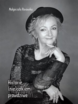 cover image of Historie (nie) całkiem prawdziwe